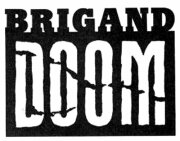 Brigand Doom